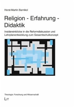 Religion - Erfahrung - Didaktik - Barnikol, Horst-Martin