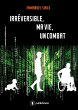 Irréversible, ma vie, un combat... - Bild 1