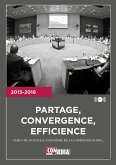 Partage, convergence, efficience (eBook, ePUB)