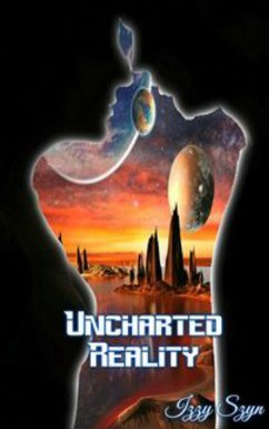 Cover UnCharted Reality (Other World Agency, #3) (eBook, ePUB)