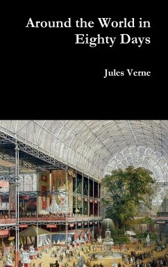 Around the World in Eighty Days - Verne, Jules