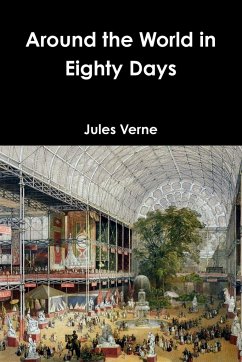 Around the World in Eighty Days - Verne, Jules