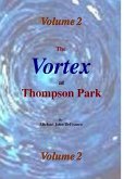 The Vortex at Thompson Park Volume 2