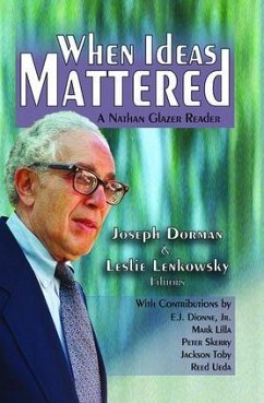 When Ideas Mattered - Lenkowsky, Leslie