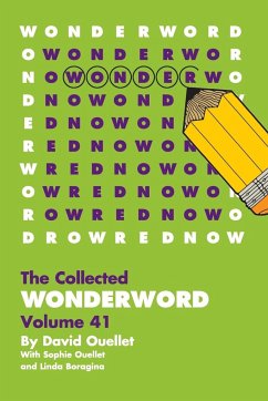 WonderWord Volume 41 - Ouellet, David; Ouellet, Sophie; Boragina, Linda