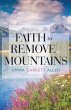 Faith to Remove Mountains - Bild 1