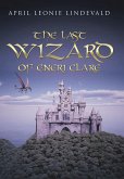 THE LAST WIZARD OF ENERI CLARE