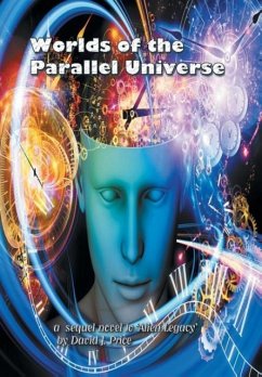 Worlds of the Parallel Universe - Price, David