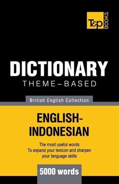 Theme-based dictionary British English-Indonesian - 5000 words - Taranov, Andrey