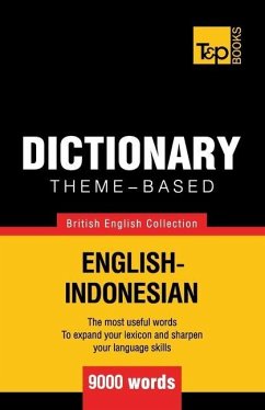 Theme-based dictionary British English-Indonesian - 9000 words - Taranov, Andrey