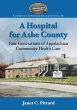 A Hospital for Ashe County - Bild 1