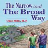 The Narrow and the Broad Way - Bild 1