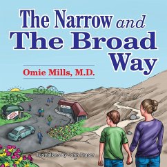 The Narrow and the Broad Way - Mills, Omie