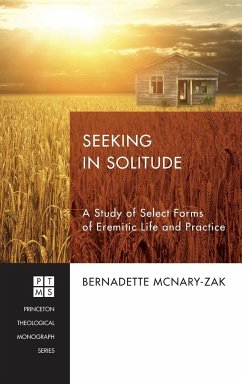 Seeking in Solitude - McNary-Zak, Bernadette