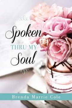 Spoken Thru My Soul - Cole, Brenda Marrie