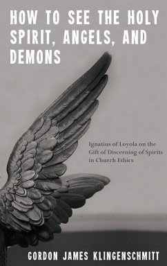 How to See the Holy Spirit, Angels, and Demons - Klingenschmitt, Gordon James