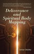 Deliverance and Spiritual Body Mapping - Bild 1