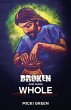 Broken and Made Whole - Bild 1