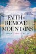 Faith to Remove Mountains - Bild 1