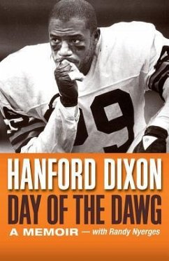 Day of the Dawg: A Football Memoir - Dixon, Hanford; Nyerges, Randy