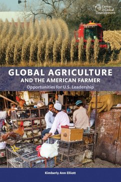 Global Agriculture and the American Farmer - Elliot, Kimberly Ann