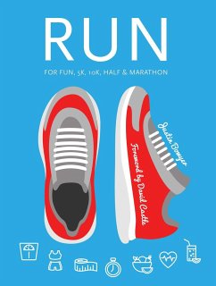 Run: For Fun, 5k, 10k, Half & Marathon - Bowyer, Justin