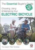Choosing, Using & Maintaining Your Electric Bicycle Choosing, Using & Maintaining Your Electric Bicycle