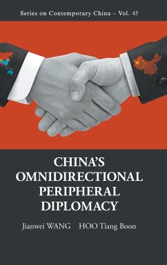 China's Omnidirectional Peripheral Diplomacy