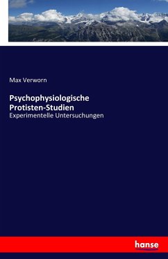 Psychophysiologische Protisten-Studien