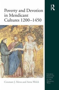 Poverty and Devotion in Mendicant Cultures 1200-1450