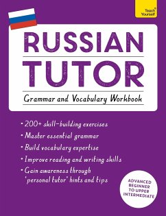 Russian Tutor: Grammar and Vocabulary Workbook (Learn Russian with Teach Yourself) - Ransome, Dr Michael; Tomaszewski, Marta