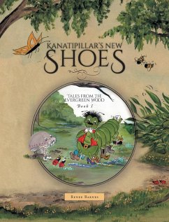 Kanatipillar's New Shoes - Barnes, Renee
