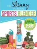 The Skinny Personal Sports Blender Recipe Book