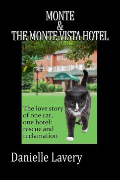 Monte And The Monte Vista Hotel - Lavery, Danielle