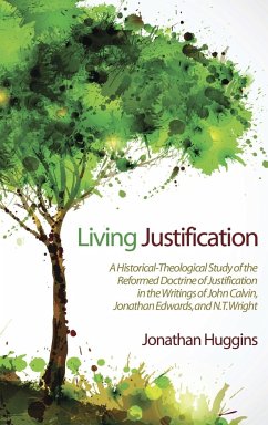 Living Justification - Huggins, Jonathan R.