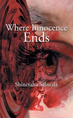 Where Innocence Ends - Saincila, Shinetaha