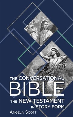 The Conversational Bible - Scott, Angela