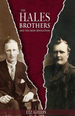 Hales Brothers and the Irish Revolution - Gillis, Liz