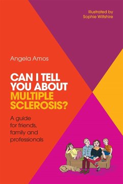 Can I tell you about Multiple Sclerosis? - Amos, Angela