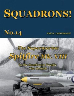 The Supermarine Spitfire Mk. VIII - Listemann, Phil H