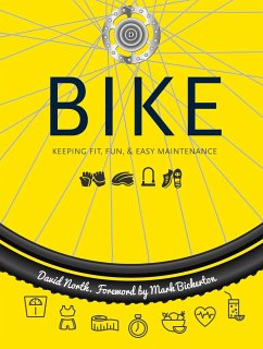 Bike: Fitness, Fun & Easy Maintenance - North, David