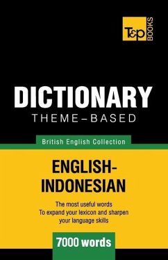 Theme-based dictionary British English-Indonesian - 7000 words - Taranov, Andrey