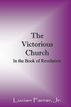 The Victorious Church - Farrar, Lucian