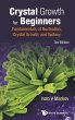 CRYSTAL GROWTH BEGIN (3RD ED) - Bild 1
