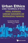 URBAN ETHICS UNDER CONDITIONS OF CRISIS