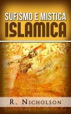 Sufismo e mistica islamica (eBook, ePUB)