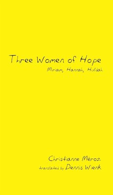 Three Women of Hope - Meroz, Christianne