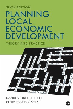 Planning Local Economic Development - Leigh, Nancey Green; Blakely, Edward J.