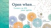 Open When: Letters to Lift Your Spirits