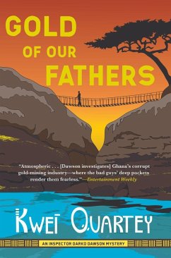 Gold of Our Fathers - Quartey, Kwei